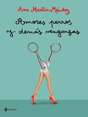 cover image of Amores perros y demás venganzas